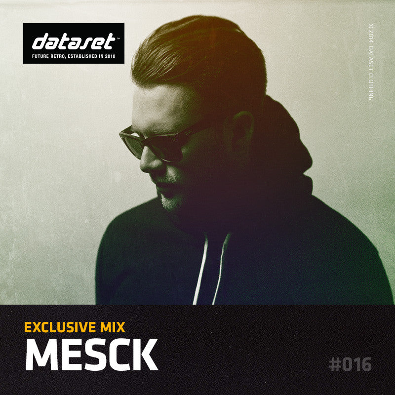EXCLUSIVE MIX #016: Mesck