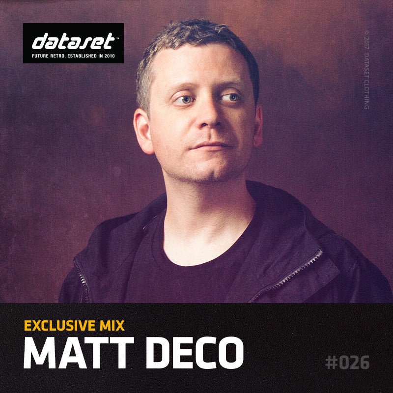 EXCLUSIVE MIX #026: Matt Deco